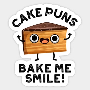 Cake Puns Bake Me Smile Cute Baking Pun Sticker